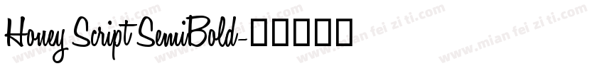Honey Script SemiBold字体转换